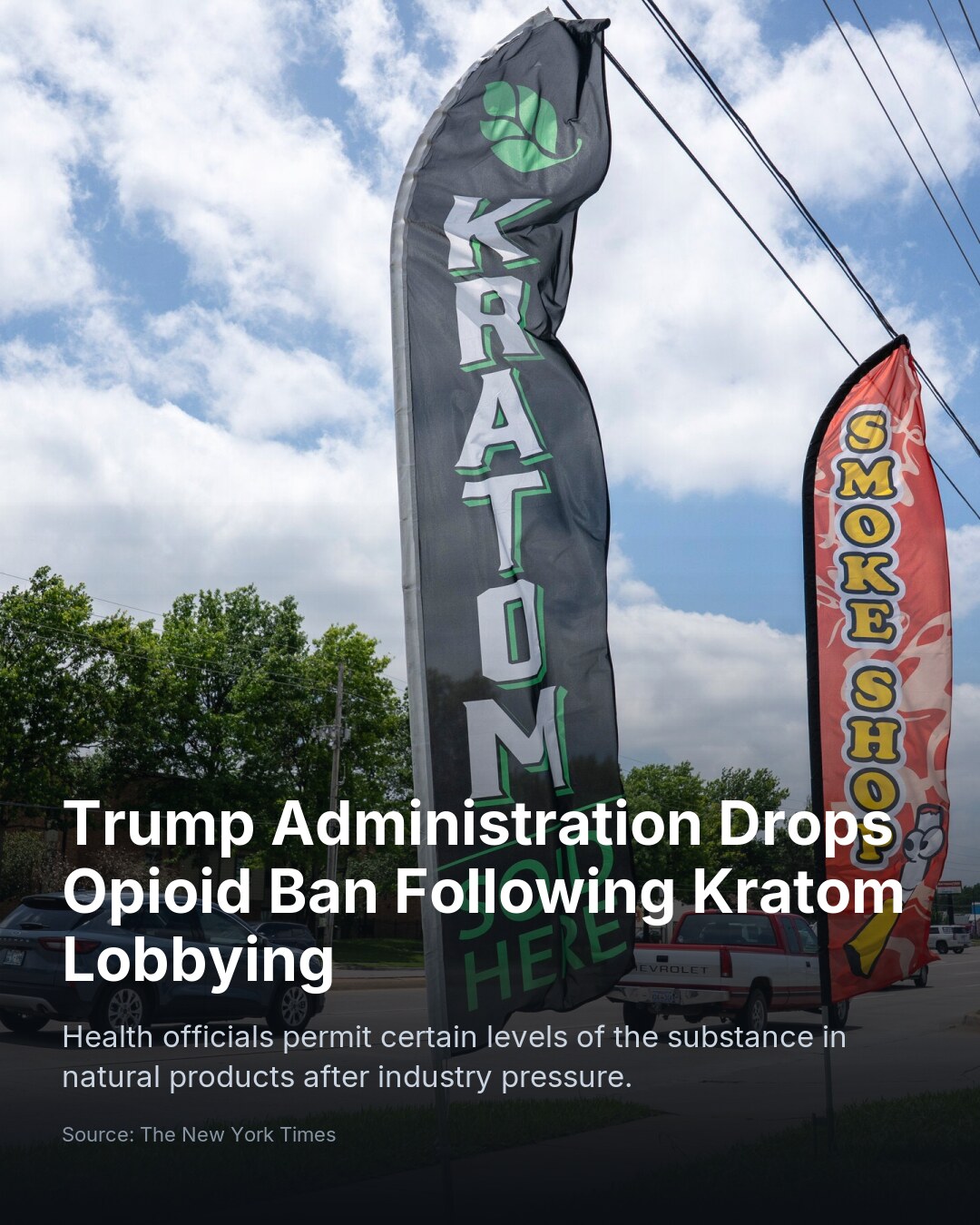 Trump Administration Drops Opioid Ban Following Kratom Lobbying