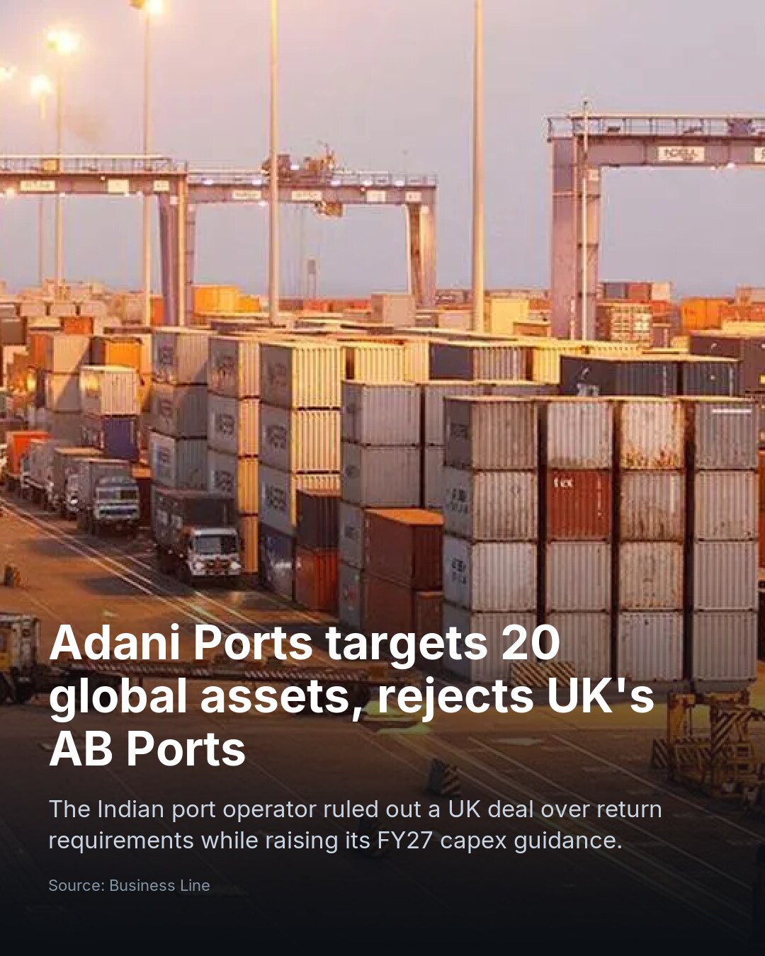 Adani Ports targets 20 global assets, rejects UK's AB Ports